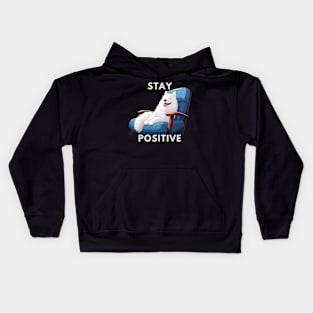 Stay Positive Dog on Couch Kids Hoodie